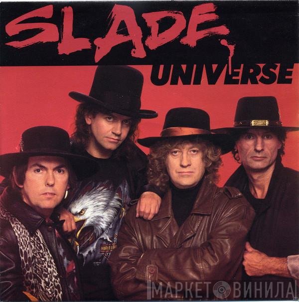 Slade  - Universe