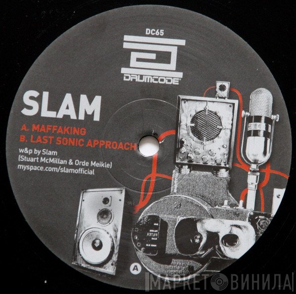 Slam  - Maffaking / Last Sonic Approach