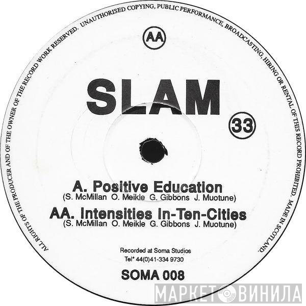 Slam  - Positive Education / Intensities In-Ten-Cities