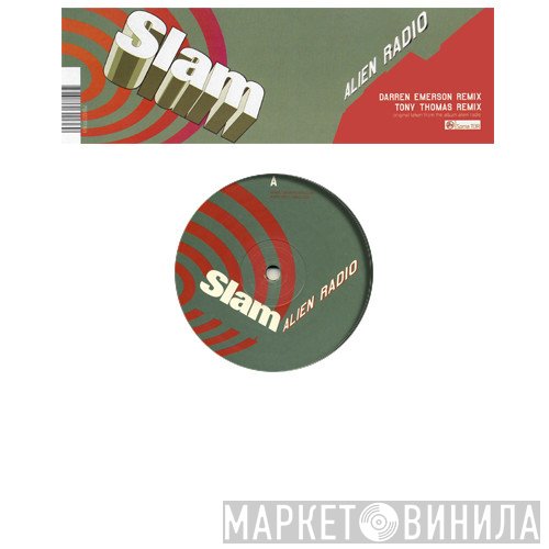 Slam - Alien Radio