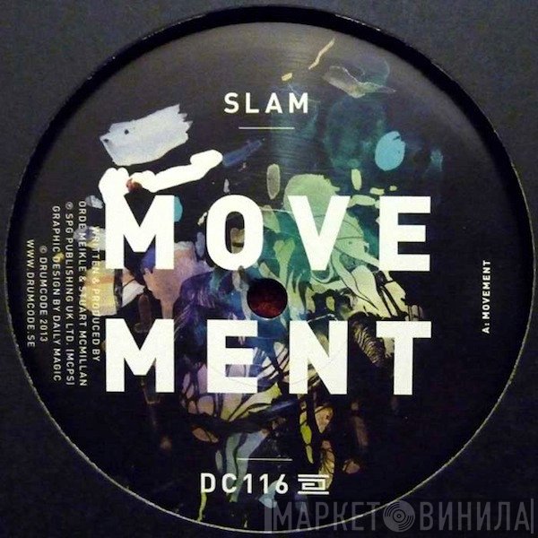 Slam  - Movement