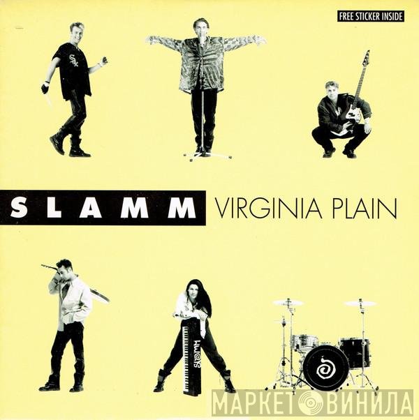 Slamm - Virginia Plain