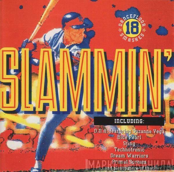  - Slammin'
