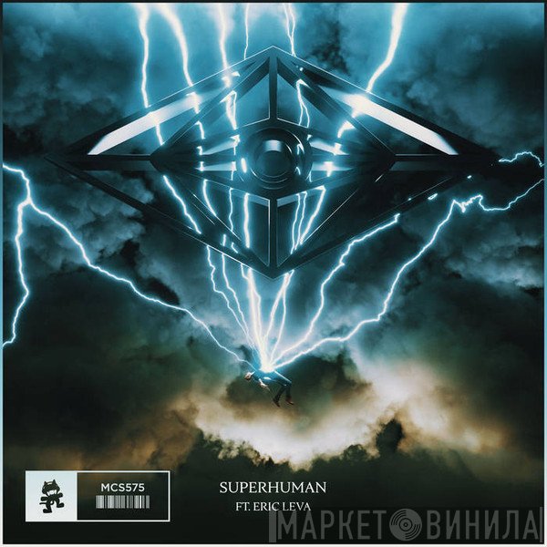 Slander  Ft. Eric Leva  - Superhuman