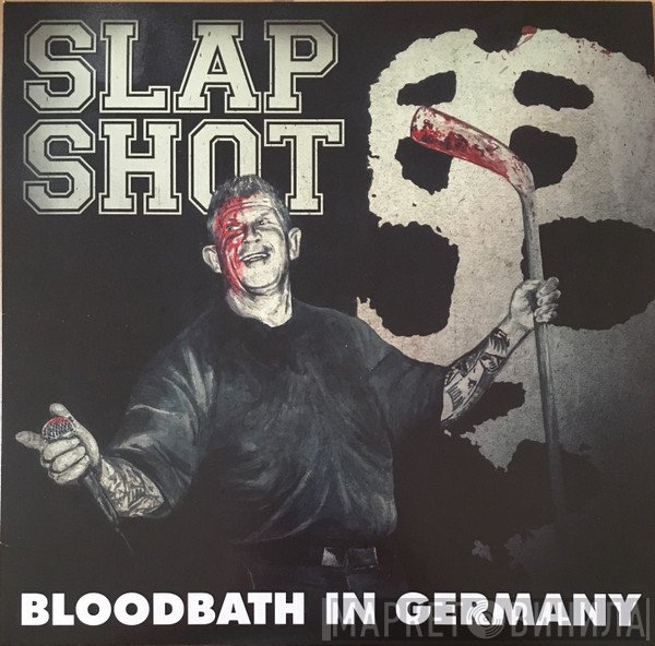 Slapshot  - Bloodbath In Germany