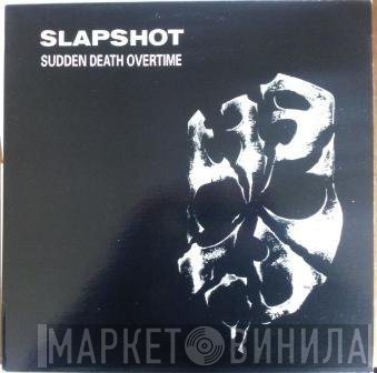 Slapshot  - Sudden Death Overtime