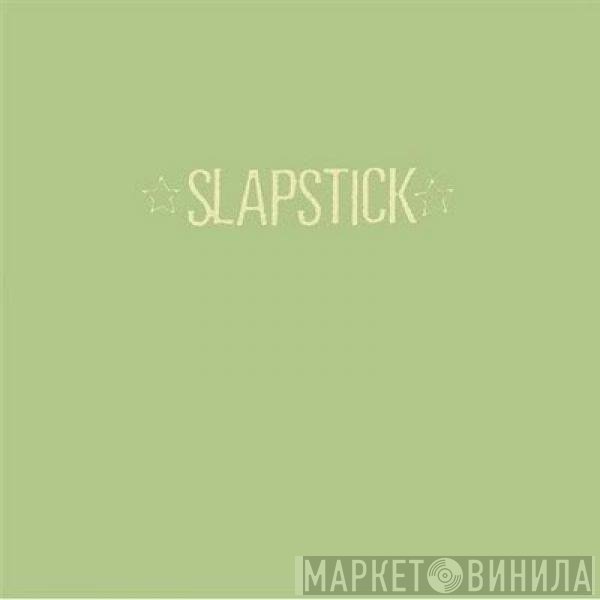 Slapstick  - Slapstick