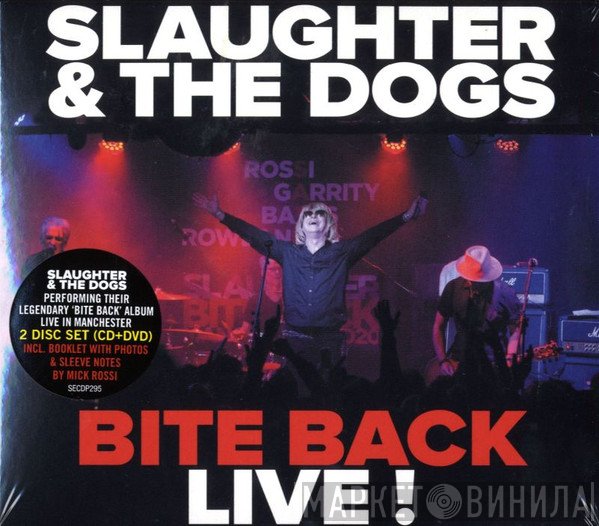 Slaughter And The Dogs - Bite Back Live!