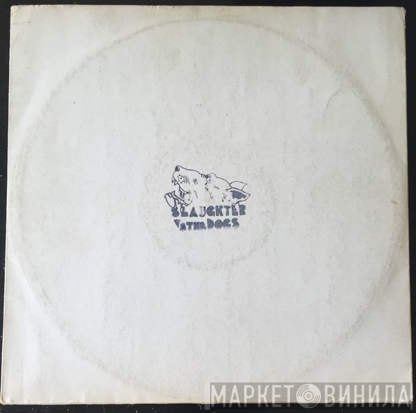 Slaughter And The Dogs  - Live Slaughter Rabid Dogs