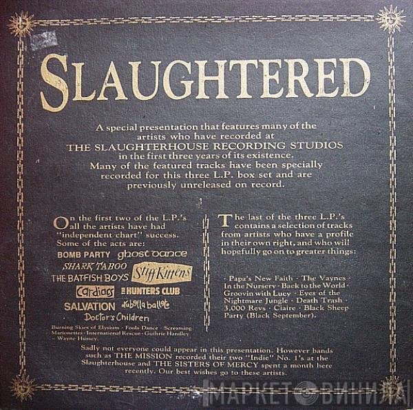  - Slaughtered