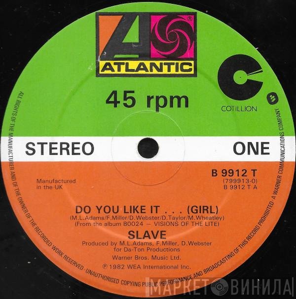 Slave - Do You Like It...(Girl) / You And Me / Steal Your Heart