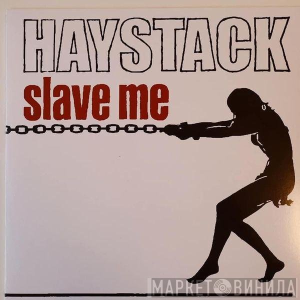  - Slave Me
