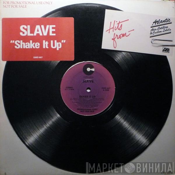 Slave  - Shake It Up