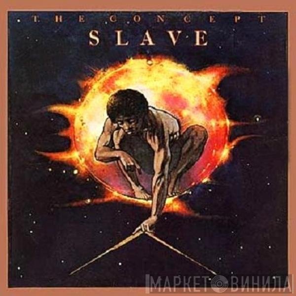 Slave  - The Concept