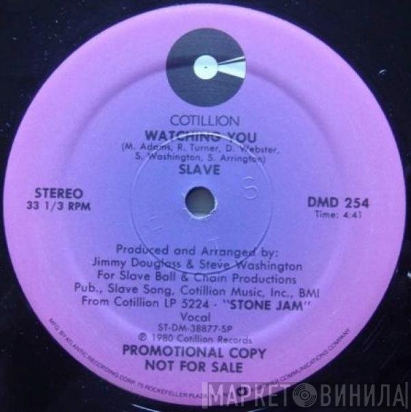 Slave  - Watching You