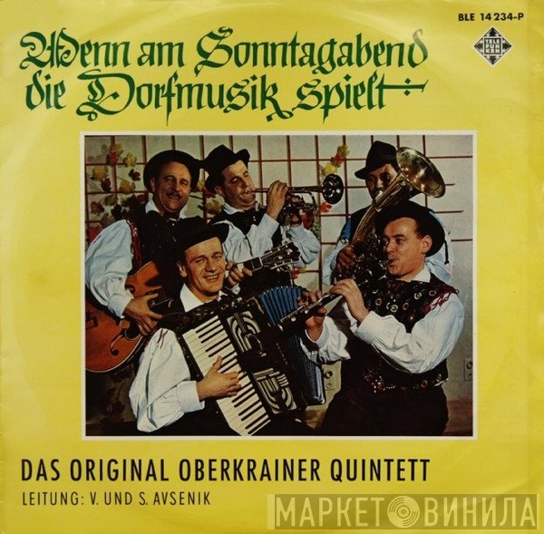 Slavko Avsenik Und Seine Original Oberkrainer - Wenn Am Sonntagabend Die Dorfmusik Spielt