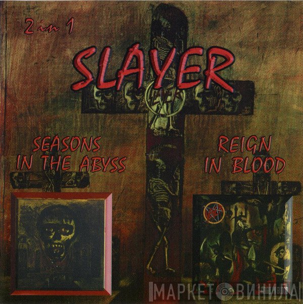 Slayer  - Seasons In The Abyss / Reign In Blood