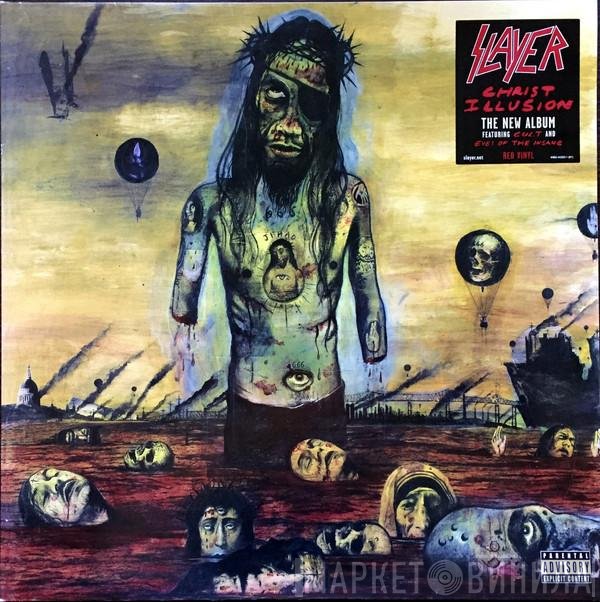 Slayer  - Christ Illusion