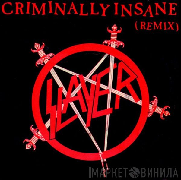 Slayer - Criminally Insane (Remix)