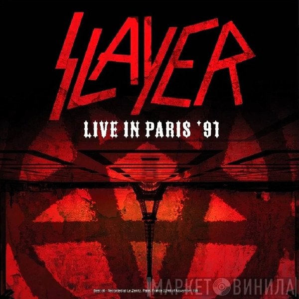 Slayer - Live In Paris '91
