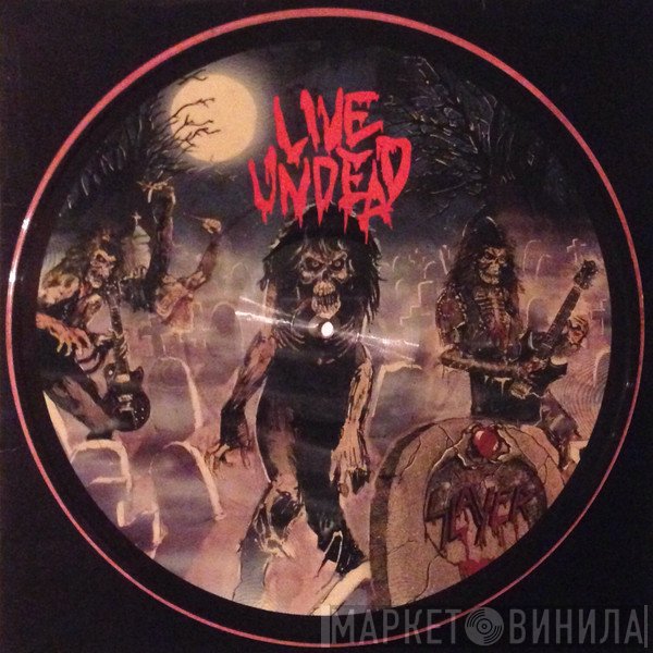 Slayer  - Live Undead