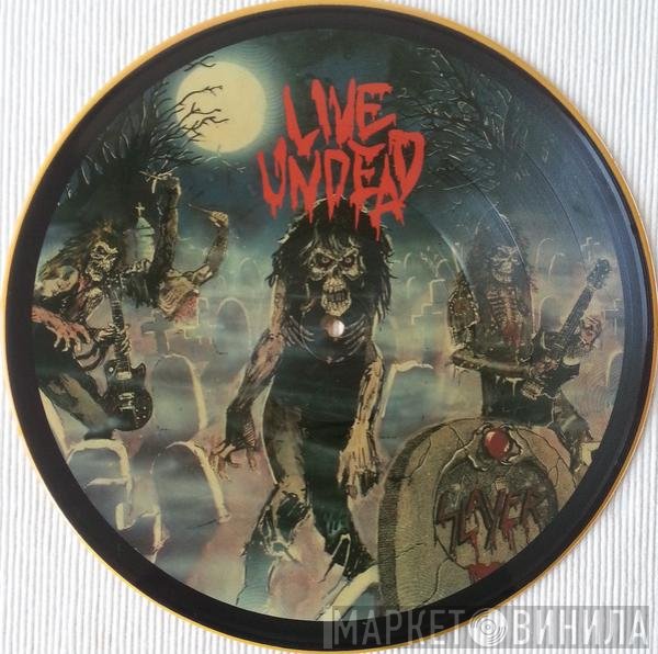 Slayer  - Live Undead