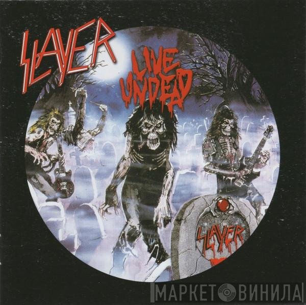 Slayer  - Live Undead