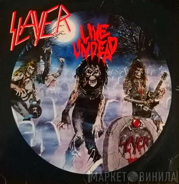Slayer  - Live Undead