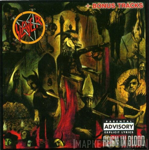 Slayer  - Reign In Blood + Bonus Tracks