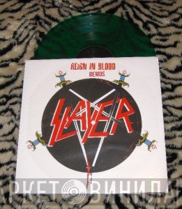 Slayer  - Reign In Blood Demos