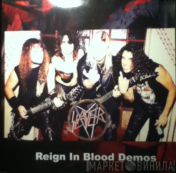 Slayer  - Reign In Blood Demos