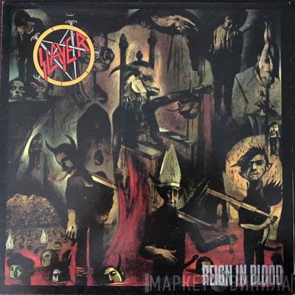 Slayer  - Reign In Blood