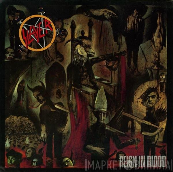 Slayer  - Reign In Blood