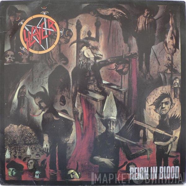 Slayer  - Reign In Blood