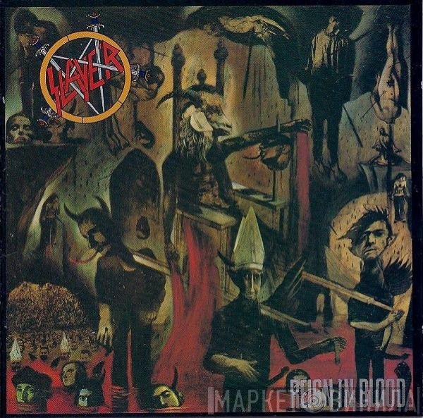 Slayer  - Reign In Blood