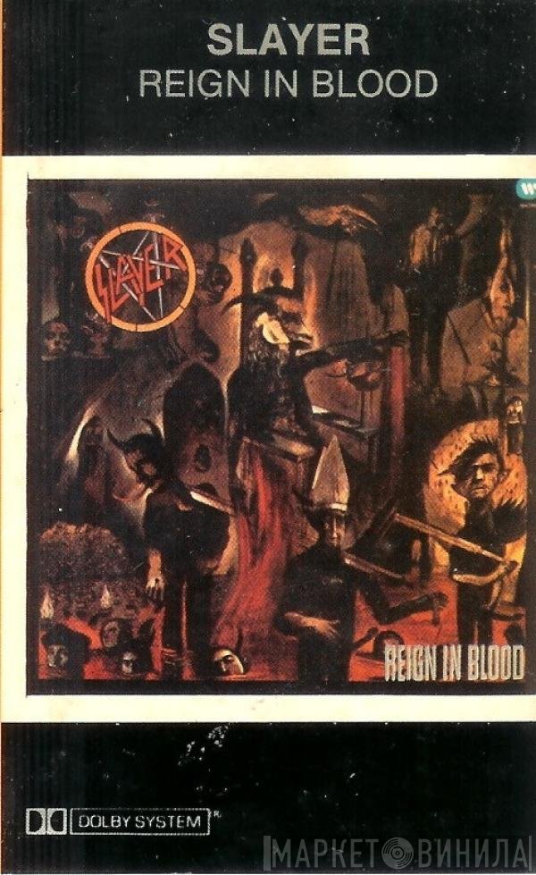 Slayer  - Reign In Blood