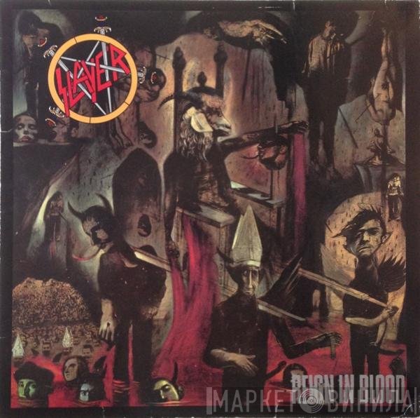 Slayer  - Reign In Blood