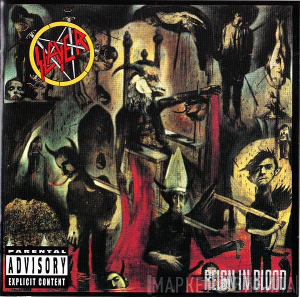 Slayer  - Reign In Blood