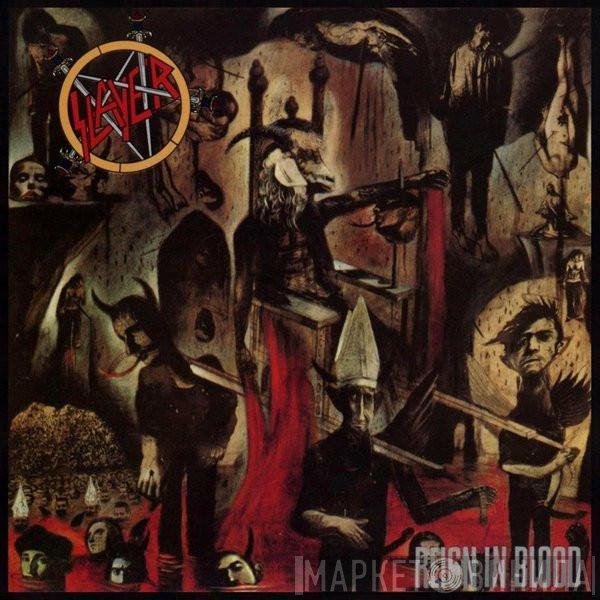 Slayer  - Reign In Blood