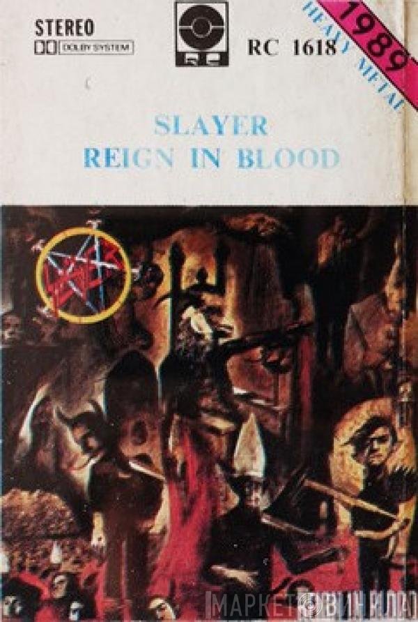 Slayer  - Reign In Blood