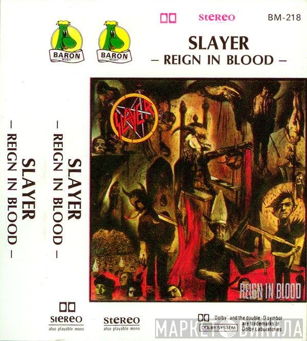 Slayer  - Reign In Blood