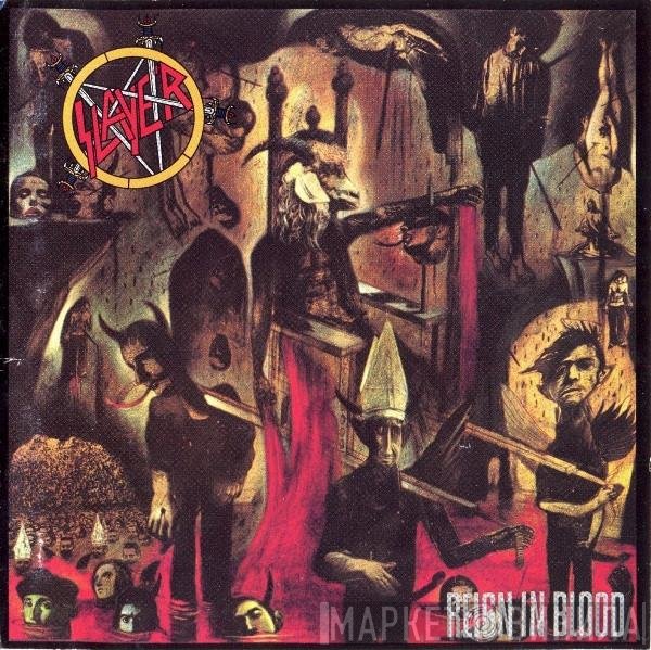 Slayer  - Reign In Blood