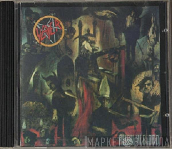 Slayer  - Reign In Blood
