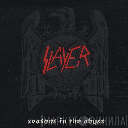 Slayer - Seasons In The Abyss