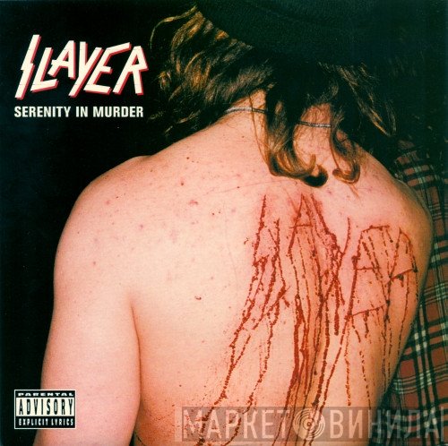 Slayer  - Serenity In Murder
