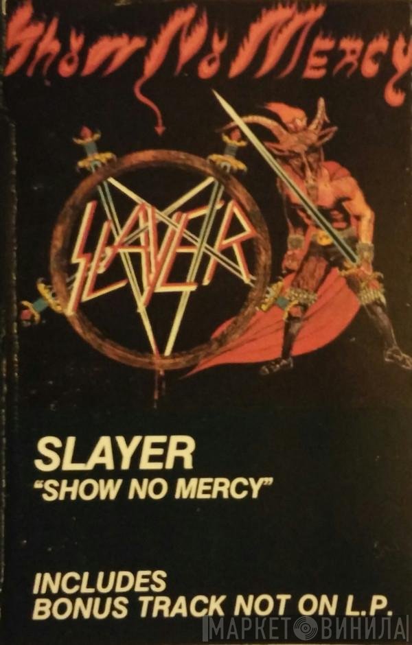 Slayer  - Show No Mercy