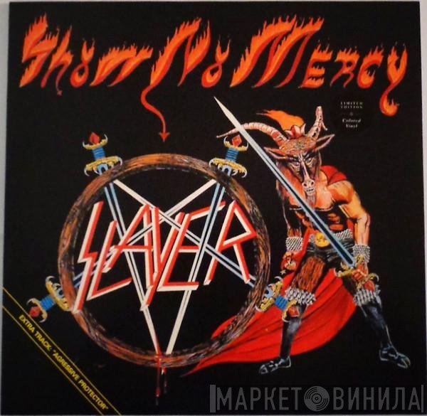 Slayer  - Show No Mercy