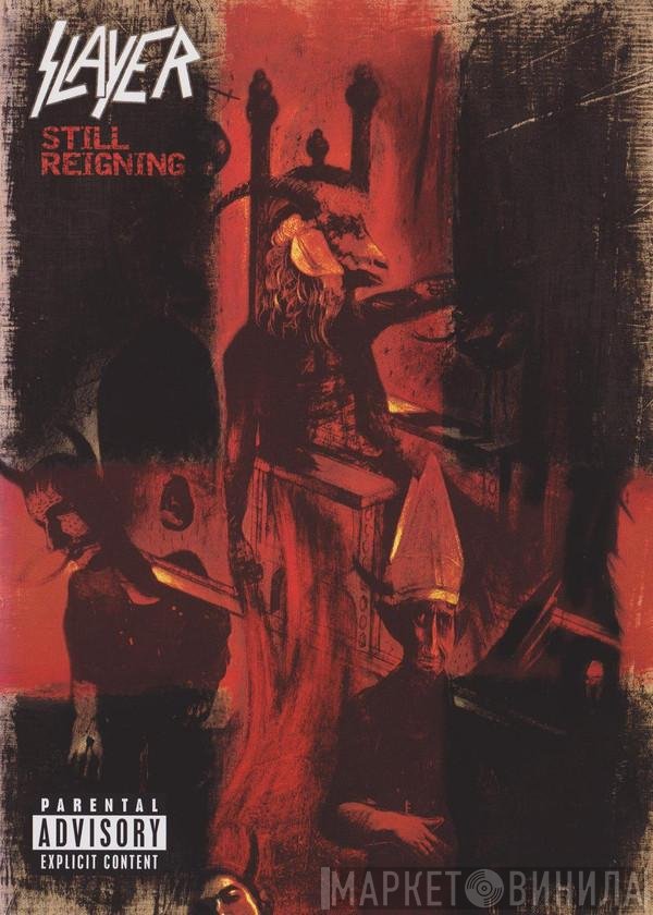 Slayer  - Still Reigning
