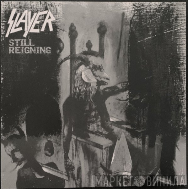 Slayer  - Still Reigning