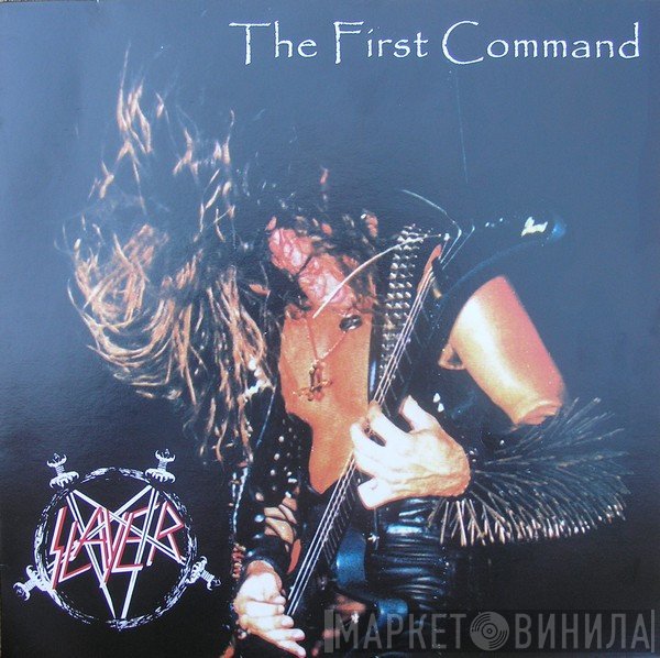 Slayer  - The First Command